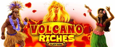 Volcano Riches Brabet