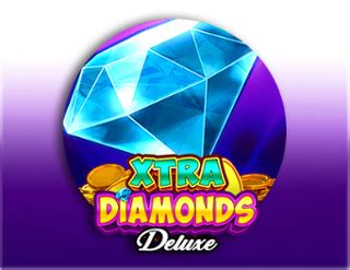 Xtra Diamonds Deluxe Bet365