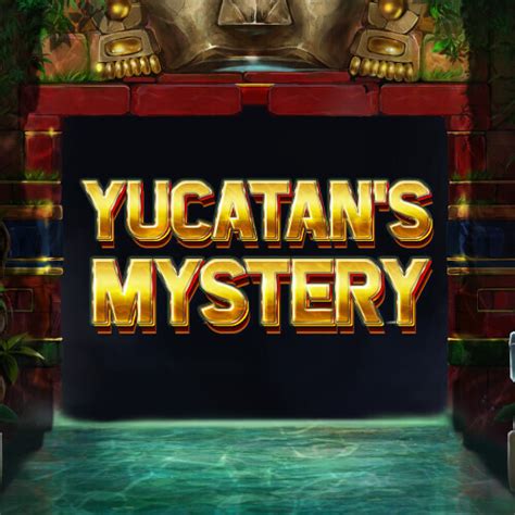 Yucatan S Mystery Netbet